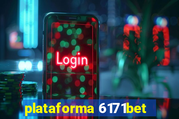 plataforma 6171bet